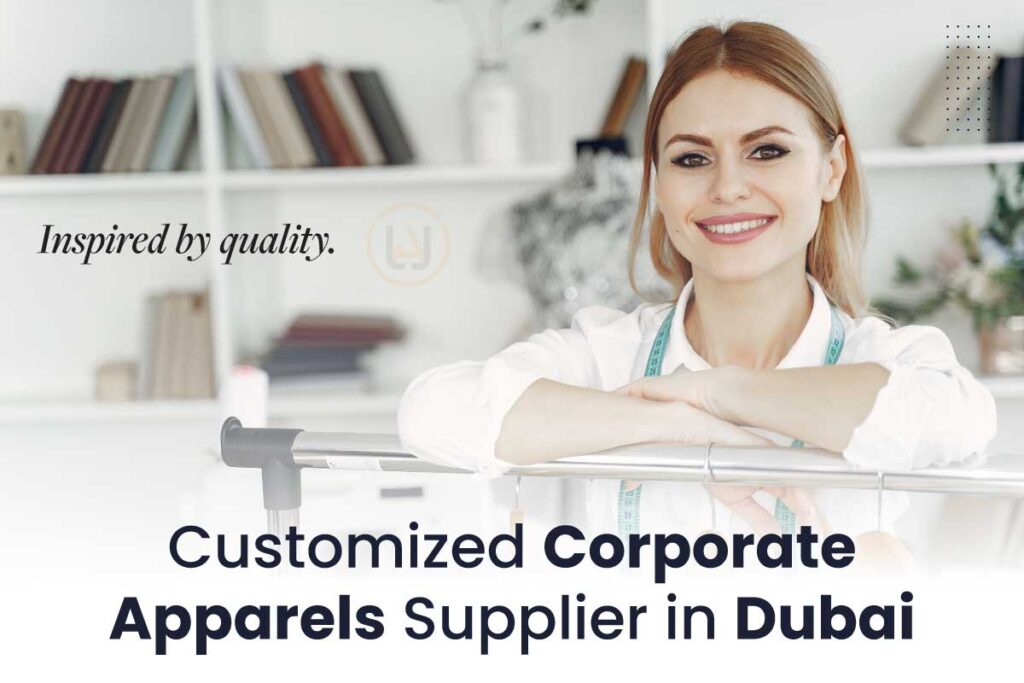 Customized Corporate Apparels supplier in Dubai